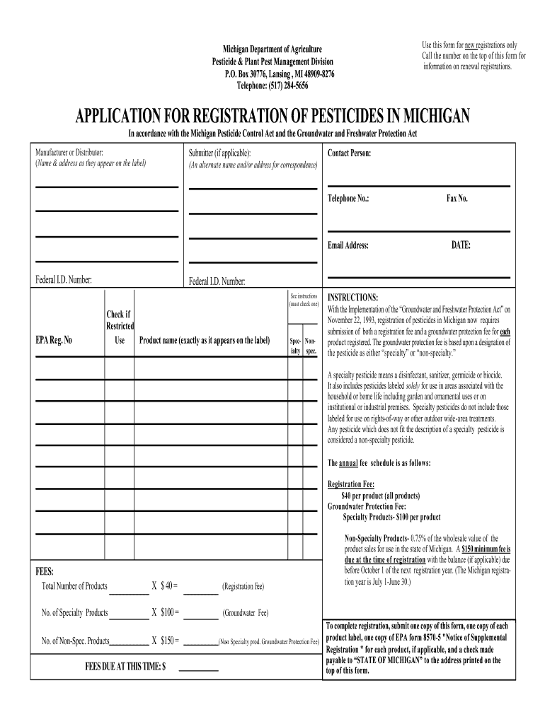 APPLICATION for REGISTRATION of PESTICIDES in MICHIGAN  Michigan  Form