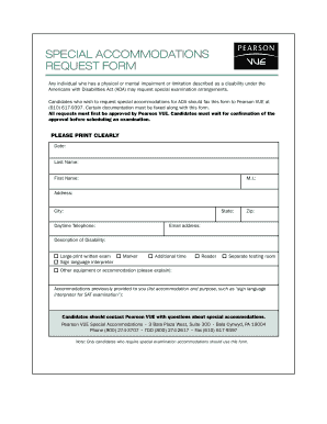 Get and Sign Pearson Vue Special Accomodations Request Form 