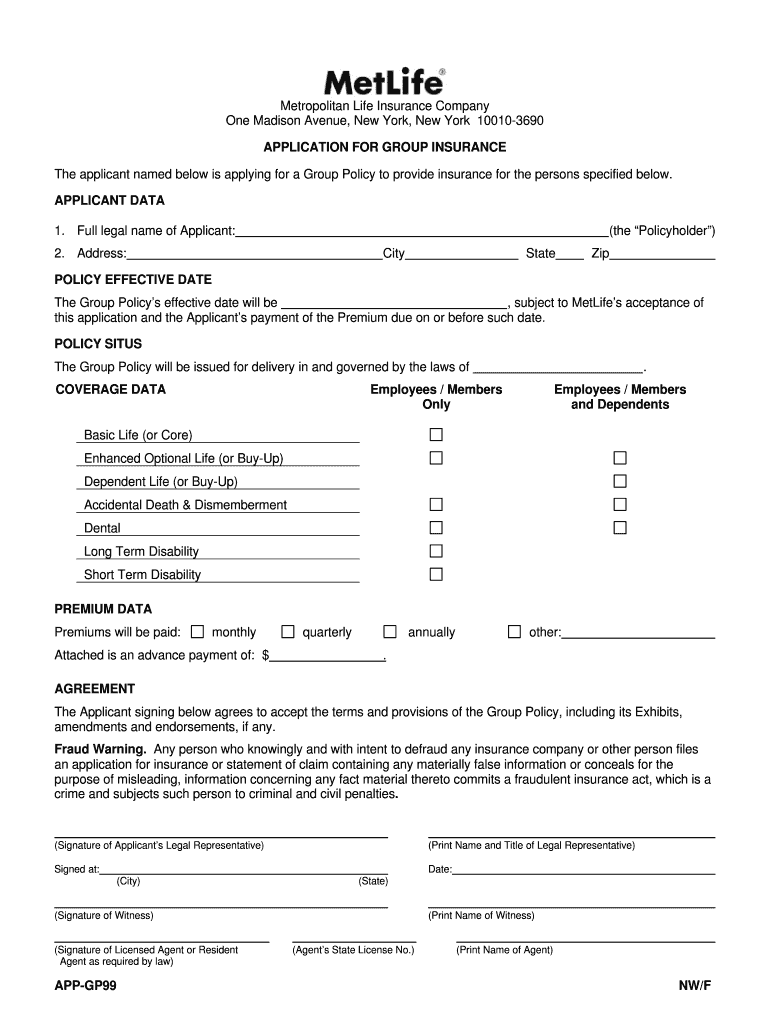 APP GP99 NWF Metropolitan Life Insurance Company One  Form