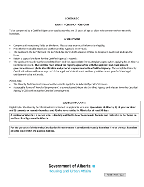 Form HUA 002 SCHEDULE C IDENTITY CERTIFICATION FORM Housing Alberta