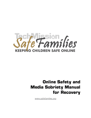 Online Safety and Media Sobriety Manual for Recovery Safe Families Safefamilies  Form