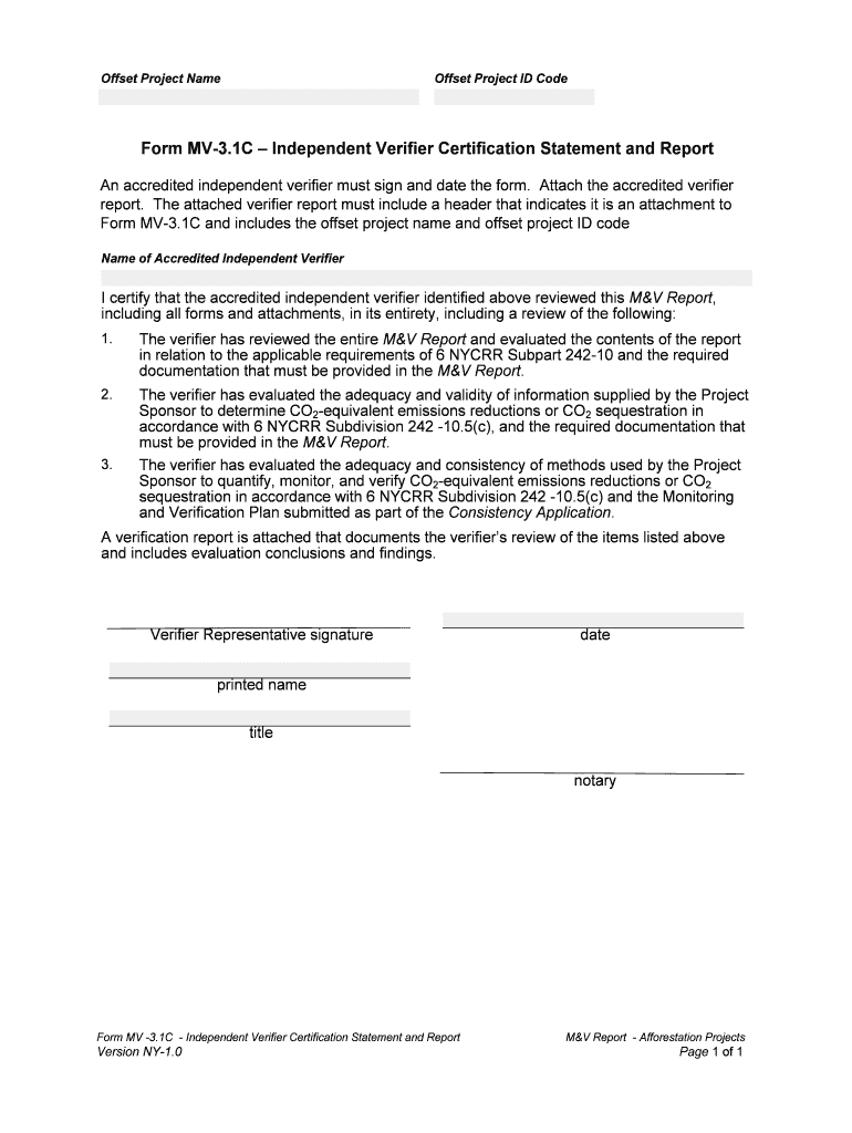 RGGI Form MV 3 1C Independent Verifier Certification Statement and Report Regional Greenhouse Gas Initiative Eligible Offset for