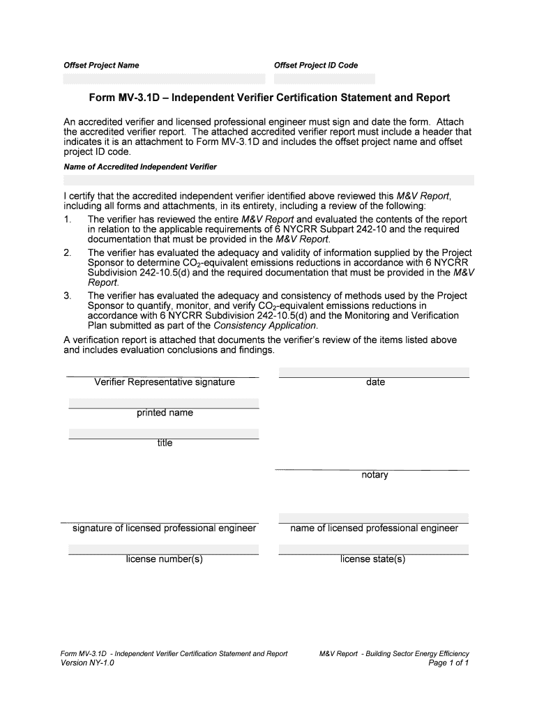 Form MV 3 1D Independent Verifier Certification Statement and Report Regional Greenhouse Gas Initiative Eligible Offsets Project