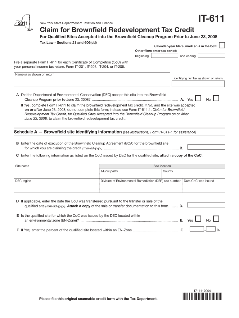 It 611 New York State Department of Taxation and Finance Claim for Brownfield Redevelopment Tax Credit for Qualified Sites Accep  Form