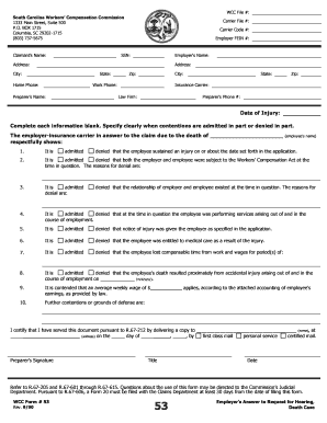 BOX 1715 Columbia, SC 29202 1715 803 737 5675 Employer&#039;s Name Address State Work Phone Law Firm Zip City Insurance Carrier   Form