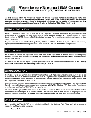 All EMS Agencies within the Westchester Region Will Forward Completed Prehospital Care Reports PCRs and Continuation Forms T Cra