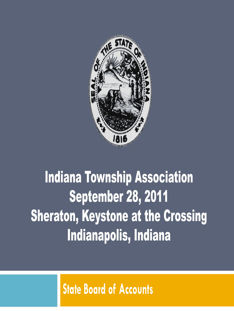 Indiana Township Association September 28, Sheraton, Keystone at the Crossing Indianapolis, Indiana State Board of Accounts Ques  Form
