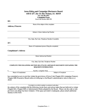 Iowa Ethics and Campaign Disclosure Board 510 E 12th, Ste 1A Des Moines, IA 50319 Fax 515 281 4073 Complaint Form Iowa Code Sect