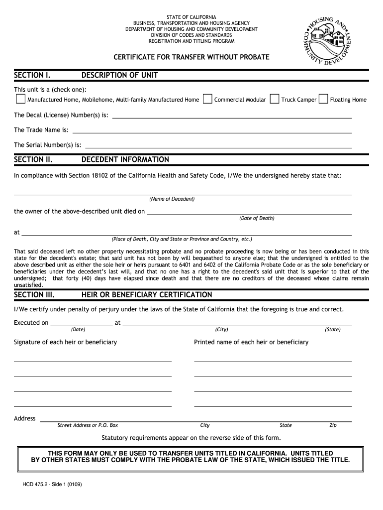 California Manufactured Certificate for Transfer Without Probate Form 2009