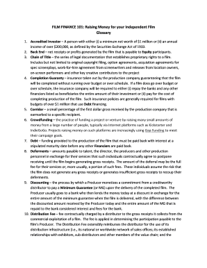 FILM FINANCE 101 Raising Money for Your Independent Film  Form
