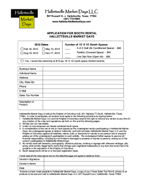 Get the Application for Booth Rental Hallettsville Market Days  Form