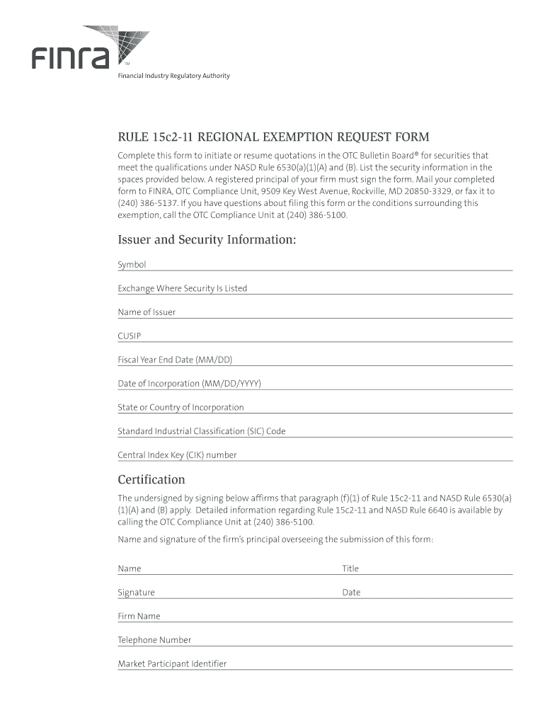 RULE 15c2 11 REGIONAL EXEMPTION REQUEST FORM Issuer