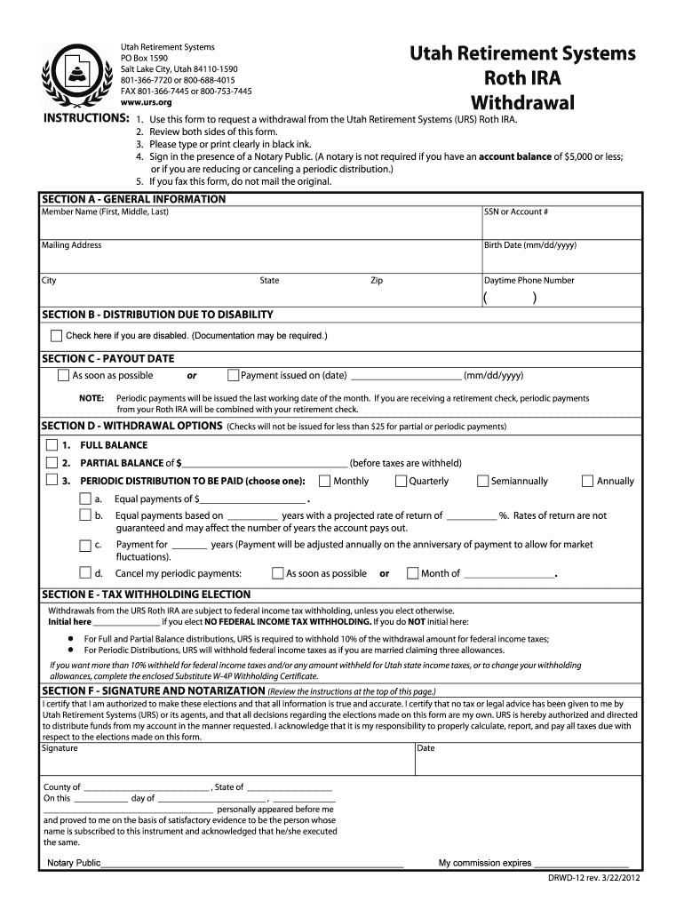 Get and Sign Utah Retirement Systems Roth IRA Withdrawal  Urs  Form