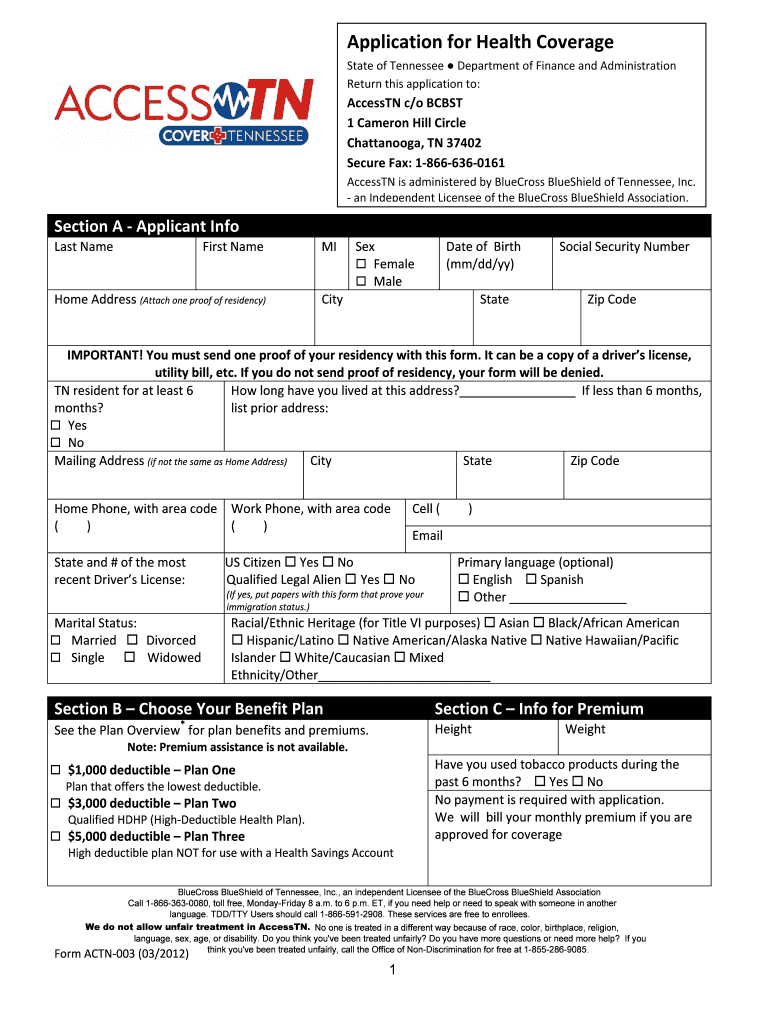 Application for Health Coverage State of Tennessee Department of Finance and Administration Return This Application to AccessTN  Form