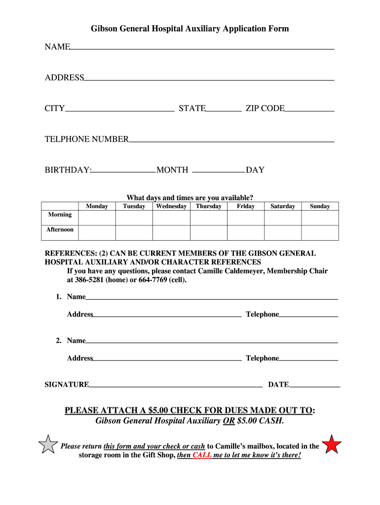 Gibson General Hospital Auxiliary Application Form NAME