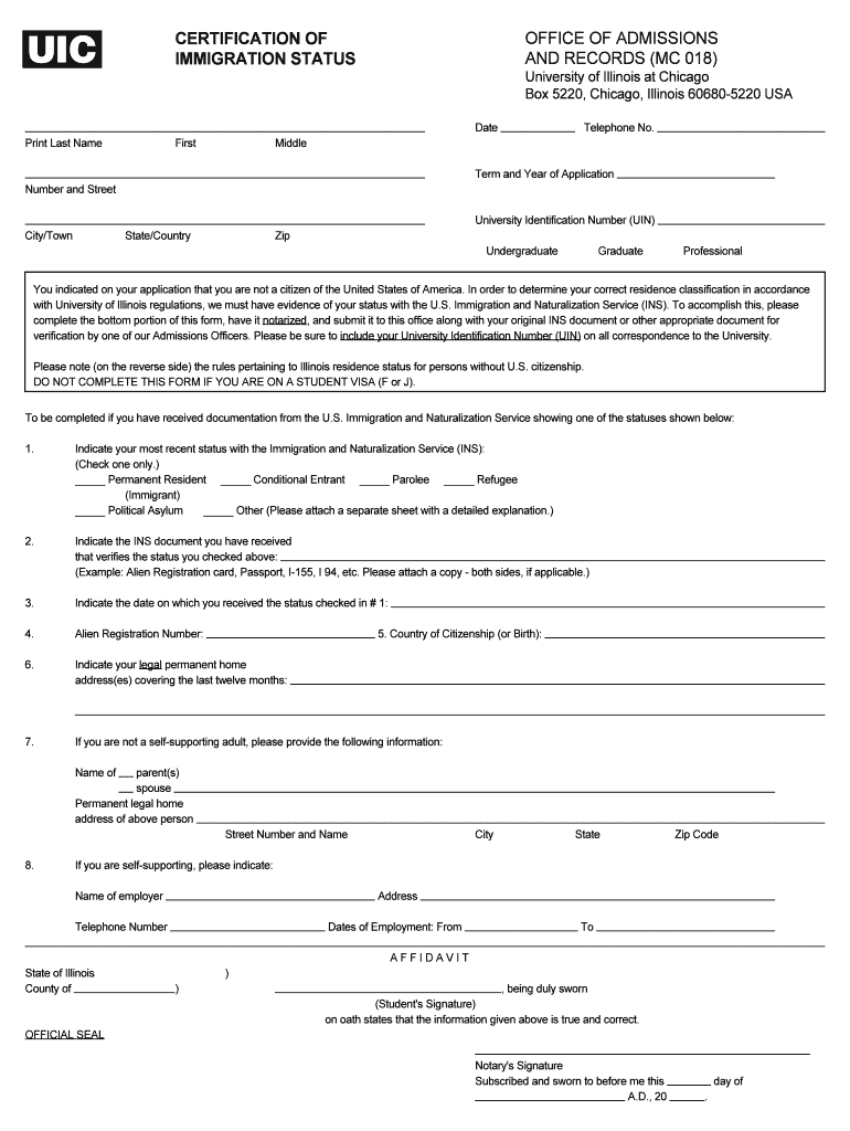 Where Should I Notarize Certification of Immigration Status for Uic Form