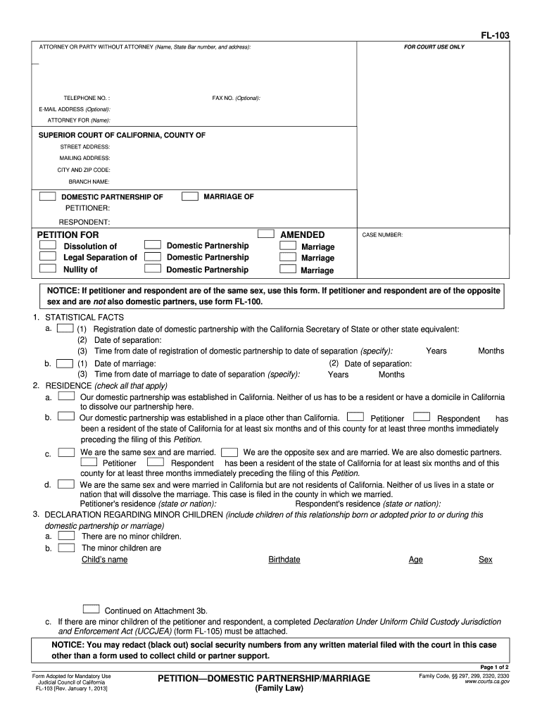 FL 103 ATTORNEY or PARTY WITHOUT ATTORNEY Name, State Bar Number, and Address TELEPHONE NO  Courts Ca  Form