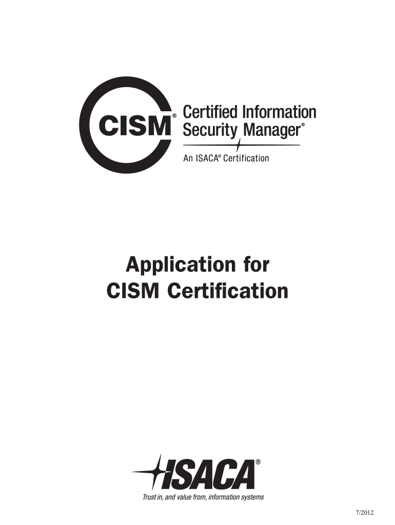 Get and Sign Application for CISM Certification ISACA Isaca 2012 Form