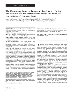 The Consistency between Treatments Provided to Nursing Facility Residents and Orders on the Physician Orders for LifeSustaining   Form