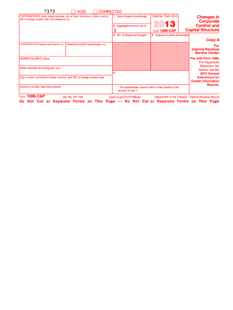 Form 1099 CAP Changes in Corporate Control and Capital Structure