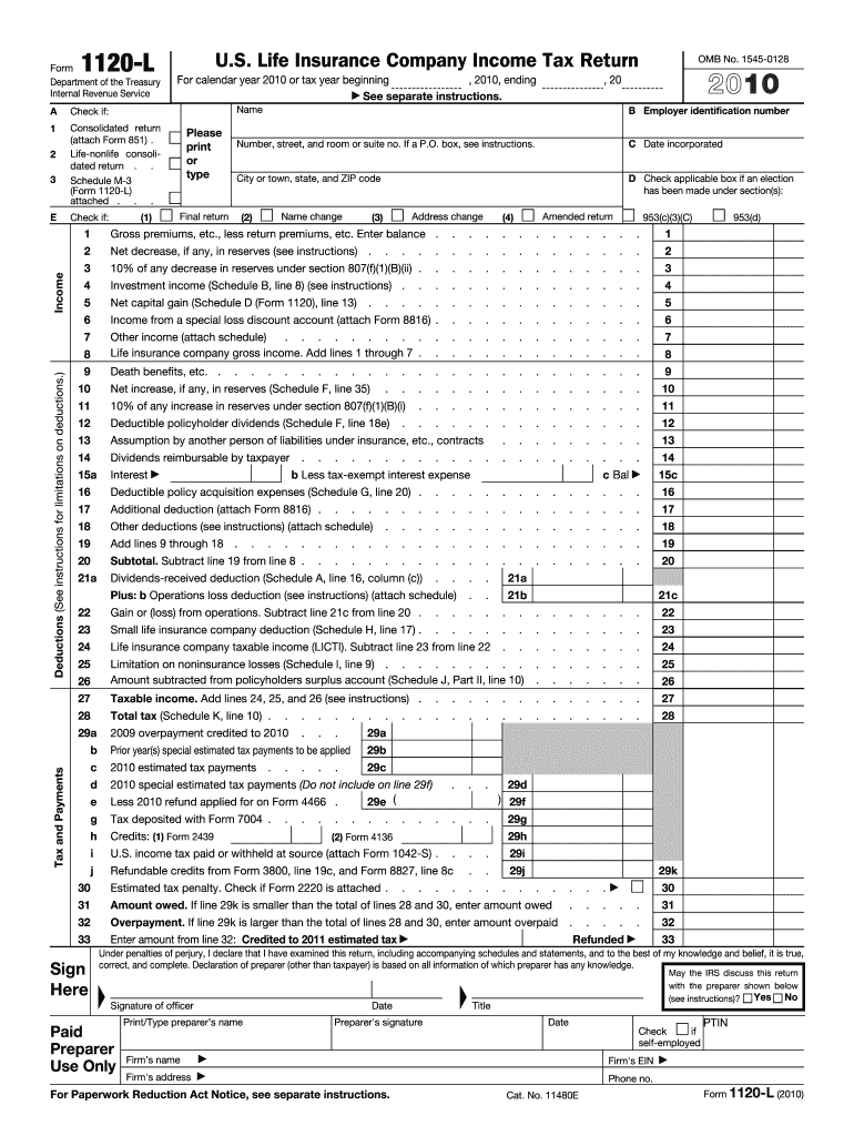  Form 1120 L U S Life Insurance Company Income Tax Return 2010