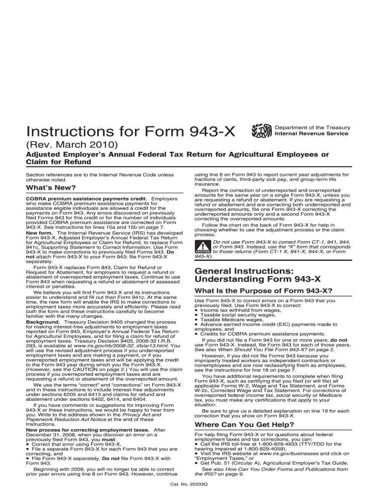 Instruction 943 X Rev March Instructions for Form 943 X, Adjusted Employer&#039;s Annual Federal Tax Return for Agricultural Emp