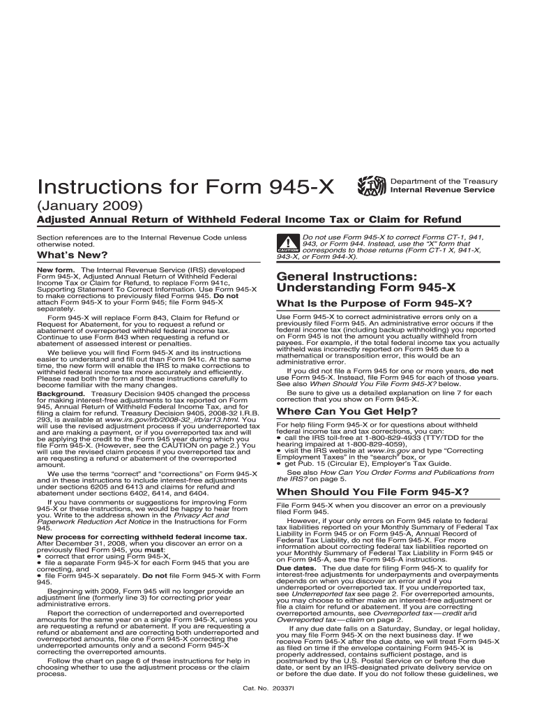 Instruction 945 X January Instructions for Form 945 X, Adjusted Annual Return of Withheld Federal Income Tax or Claim for Refund