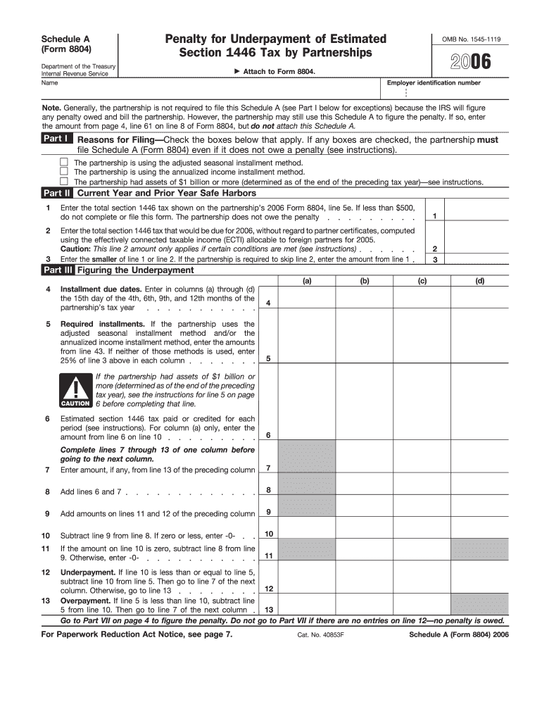 Form 8804 Schedule a Fill in Capable Penalty for Underpayment of Estimated Section 1446 Tax by Partnerships