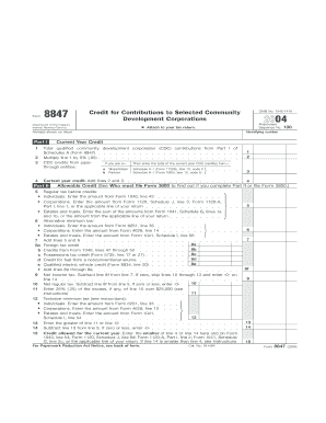 Form 8847 Credit for Contributions to Selected Community Development Corporations Attach to Your Tax Return