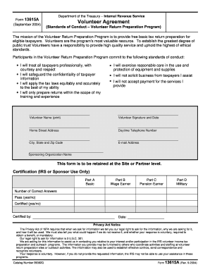 Form 13615A September Department of the Treasury Internal Revenue Service Volunteer Agreement Standards of Conduct Volunteer Ret