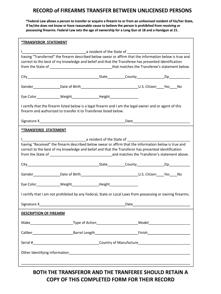 Firearms Transfer  Form: get and sign the form in seconds
