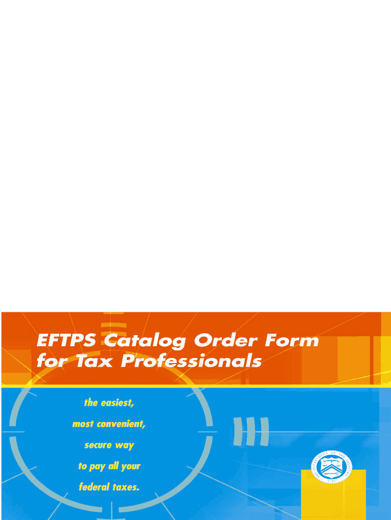 Publication 4320 Rev May EFTPS Catalog Order Form