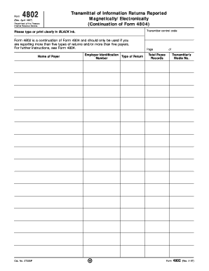 Form 4802 Rev April Fill in Version Transmittal of Information Returns Reported MagneticallyElectronically Continuation of Form 