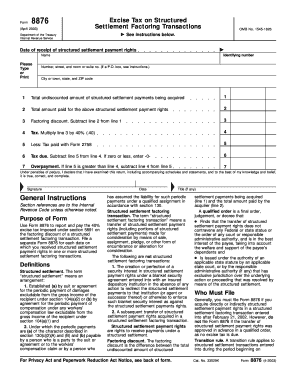 Form 8876 Rev April Fill in Version Excise Tax on Structured Settlement Factoring Transactions