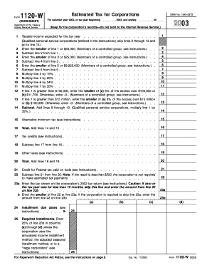 Form 1120 W Estimated Tax for Corporations for Calendar Year , or Tax Year Beginning , , and Ending , 20 OMB No