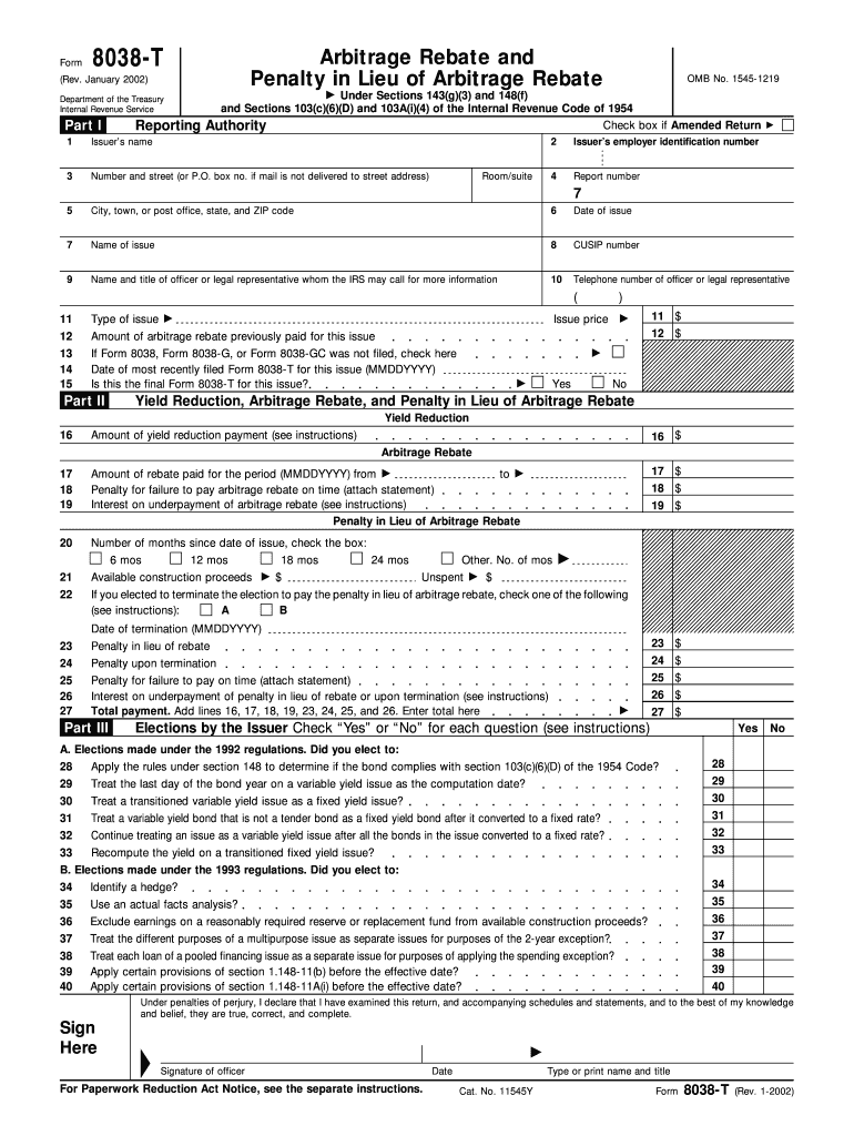 Form 8038T Rev January Fill in Version Arbitrage Rebate and Penalty in Lieu of Arbitrage Rebate