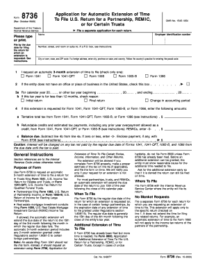 Form 8736 Rev October Fill in Version Application for Automatic Extension of Time to File U S Return for a Partnership, REMIC, O