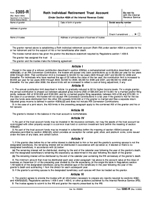 Form 5305 R Roth Individual Retirement Trust Account under Section 408A of the Internal Revenue Code Date of Birth of Grantor Re