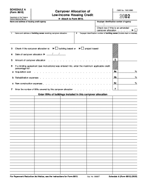 SCHEDULE a Form 8610 Department of the Treasury Internal Revenue Service Carryover Allocation of Low Income Housing Credit Attac