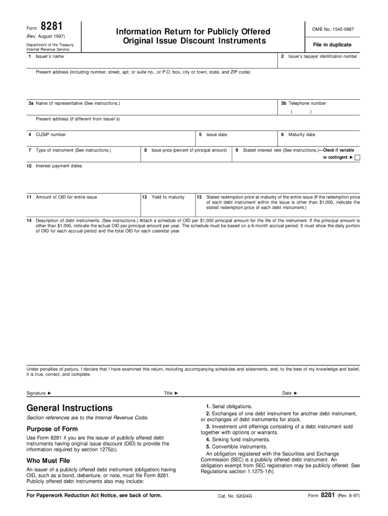 Form 8281 Rev August , Fill in Version Information Return for Publicly Offered Original Issue Discount Instruments