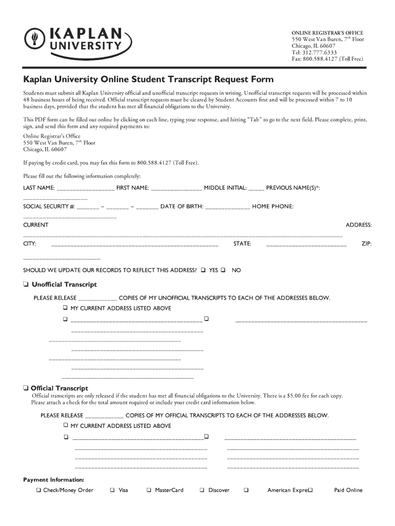 Kaplan University Transcript Request  Form