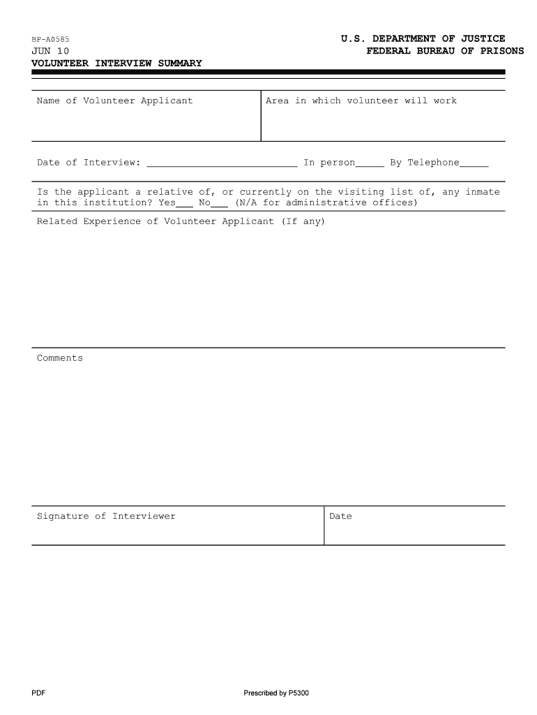 Form BP A585 053, Volunteer Interview Summary Federal Bureau