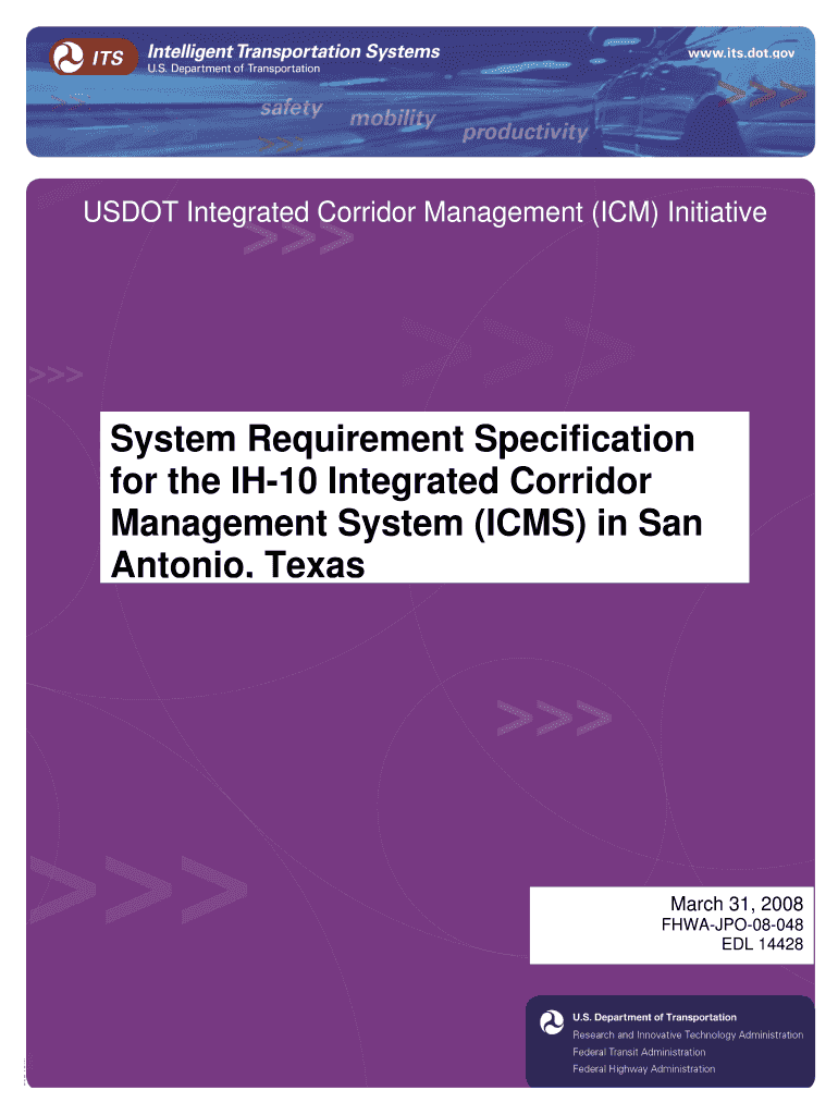 System Requirement Specification for the IH 10 Integrated Corridor Ntl Bts  Form