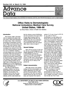 Get and Sign Advance Data from Vital and Health Statistics; No 240 31094 Office Visits to Dermatologists National Ambulatory Medical Care Sur 1994-2022 Form