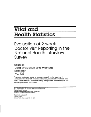 Vital and Health Statistics; Series 2, No 122 896 Evaluation of 2 Week Doctor Visit Reporting in the National Health Interview S  Form