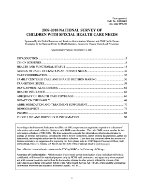 National Survey of Children with Special Health Care Needs Questionnaire National Survey of Children with Special Health Care Ne  Form