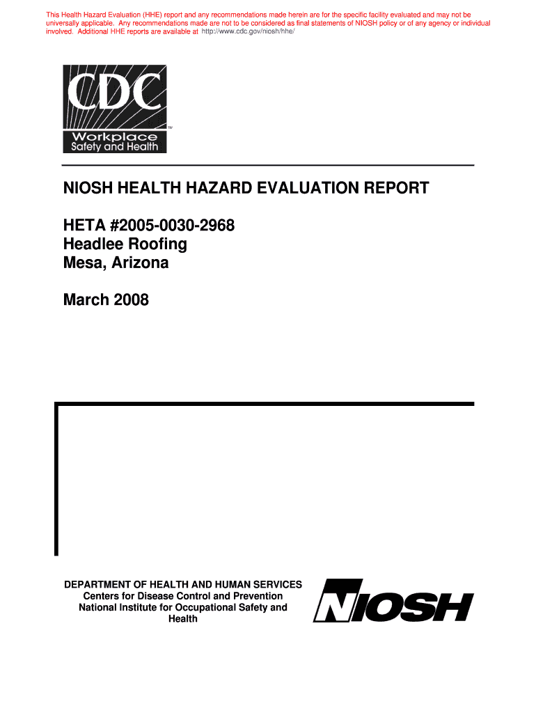 HHE Report No HETA 0030 2968, Headlee Roofing, Mesa, Arizona NIOSH HHE Report Cdc  Form