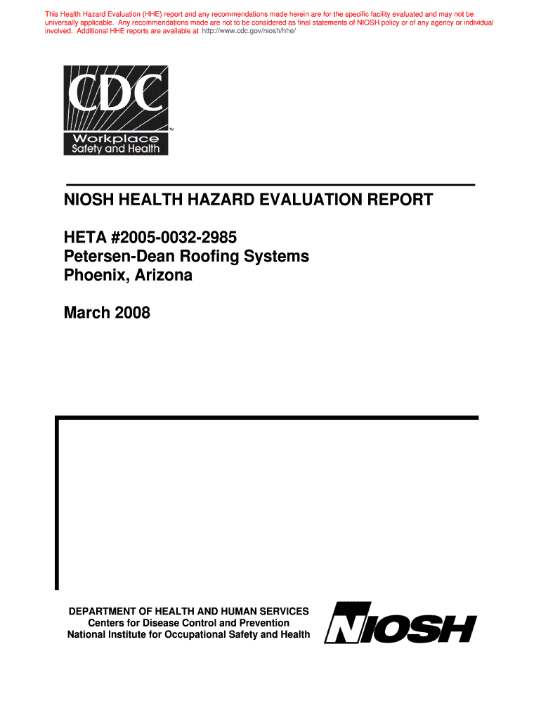 HHE Report No HETA 0032 2985, Petersen Dean Roofing Systems, Phoenix, Arizona NIOSH HHE Report Cdc  Form