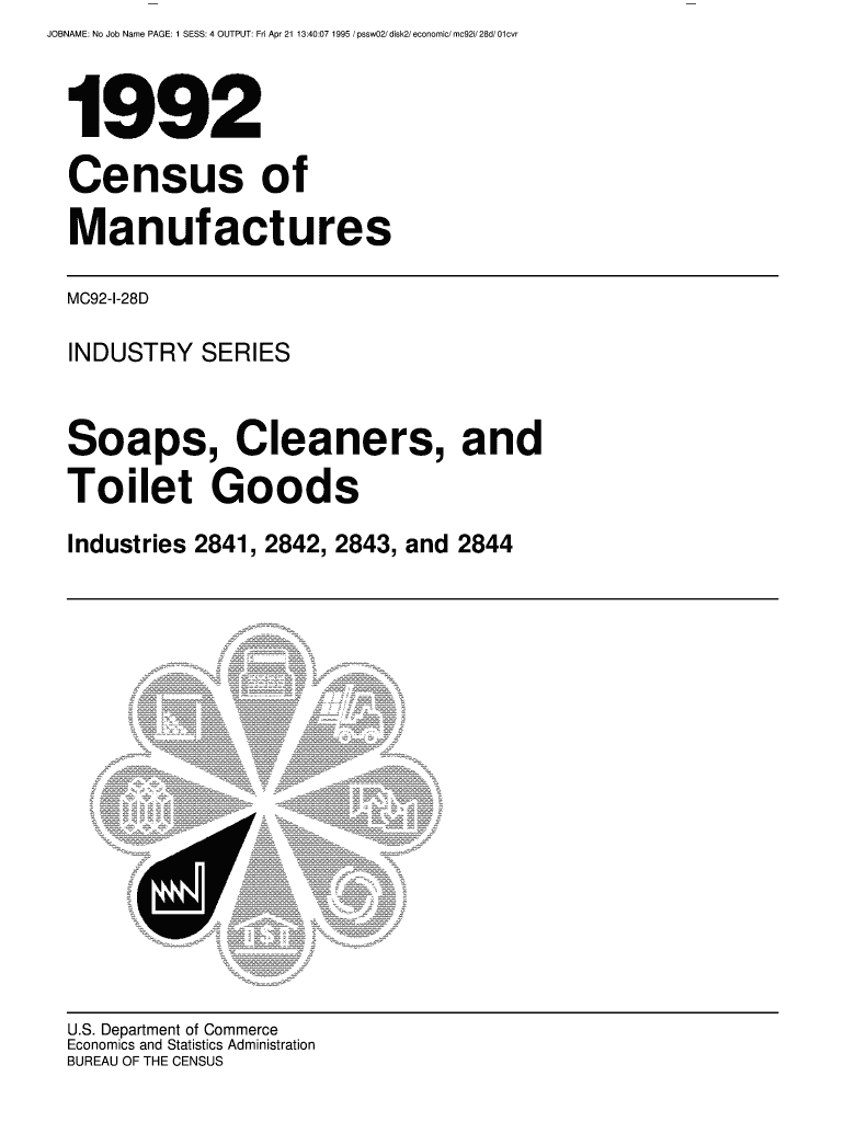 Industry Series, Soaps, Cleaners, and Toilet Goods Census of Manufactures Census  Form