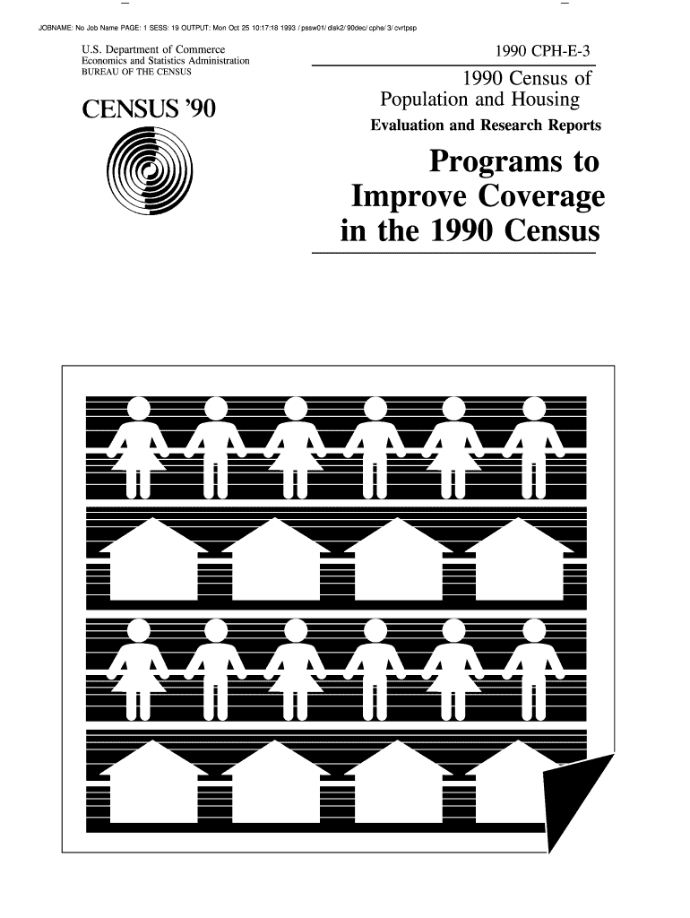 Programs to Improve Coverage in the Census Census Bureau Census  Form